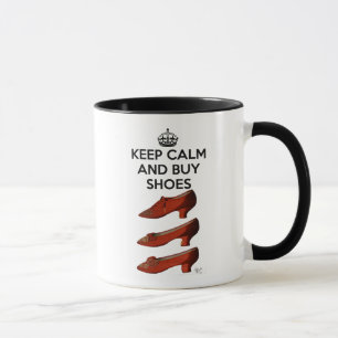 Tasse Gardez le calme Acheter des chaussures