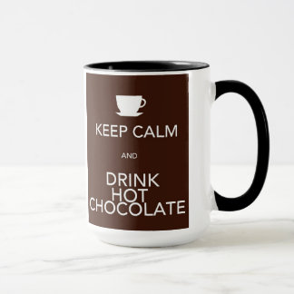 Tasse Gardez le calme et buvez du chocolat chaud
