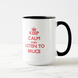 Tasse Gardez le calme et écoutez Bruce