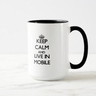 Tasse Gardez le calme et vivez dans le mobile