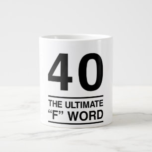 Tasse Géante 40 Le F mot ultime