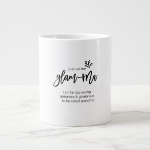 Tasse Géante Appelez-Moi La Citation Glam-Ma