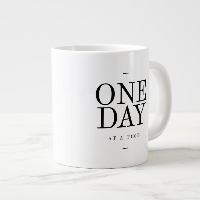 Tasse Géante Citation d'un jour inspirant la sobriété Noir blan (Devant droit)