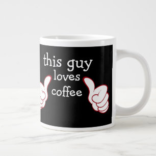 Tasse Géante Coupe Jumbo des mecs amusants