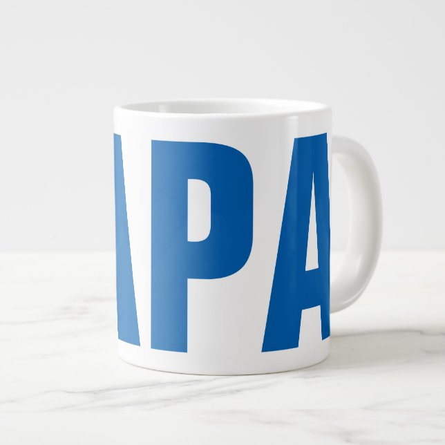 Tasse Géante Drôle de la Fête des pères pour papa| PAPA (Devant droit)