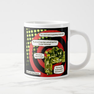 Tasse Géante Fou, fou, fou, fou par Aleta