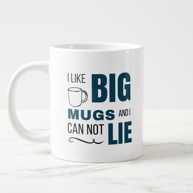 Tasse Géante J'aime les grosses bougs et je ne peux pas mentir (Gauche)