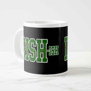 Tasse Géante La Saint Patrick, fête irlandaise et amusante