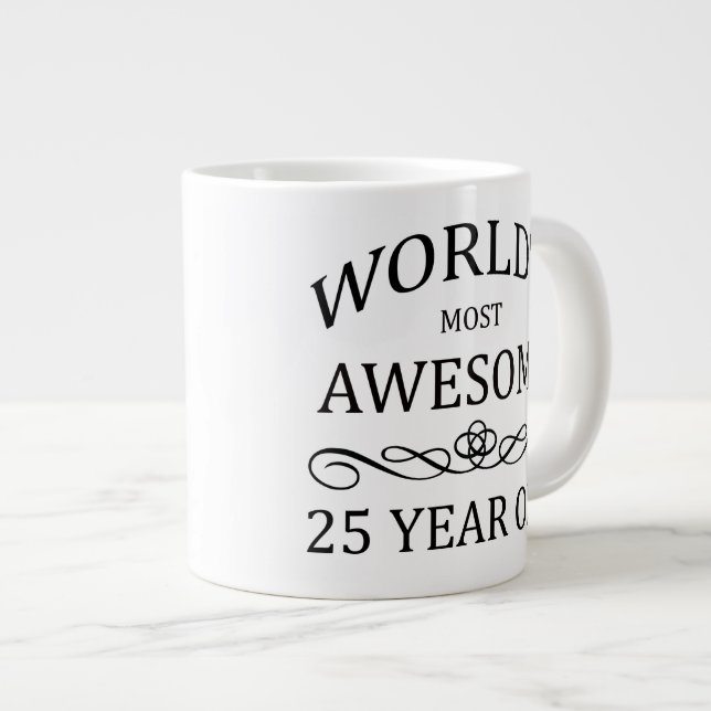 Tasse Géante Le plus beau 25 ans du monde (Devant droit)