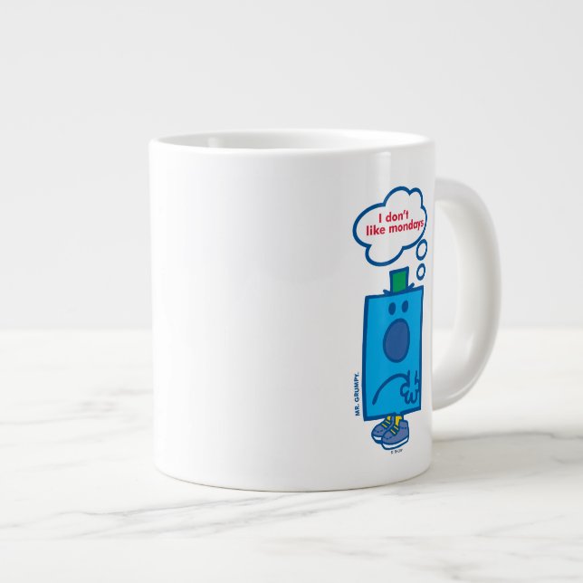 Tasse Géante M. Grumpy | Je n'aime pas lundi la bulle de pensée (Devant droit)
