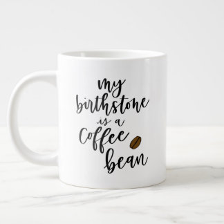 Tasse Géante Ma Pierre D'Oiseau Est Un Jumbo De Café