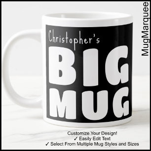 Tasse Géante Nom Personnalisé Noir Blanc C00 Drôle
