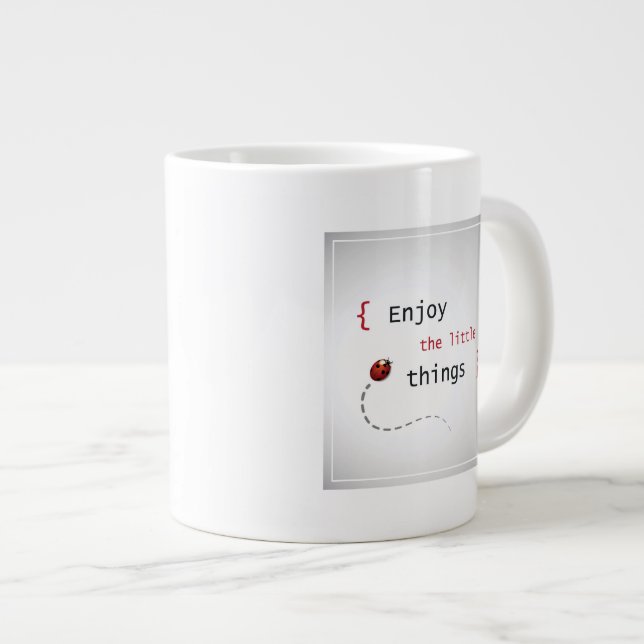 Tasse Géante Profitez des petites choses 2 (Devant droit)