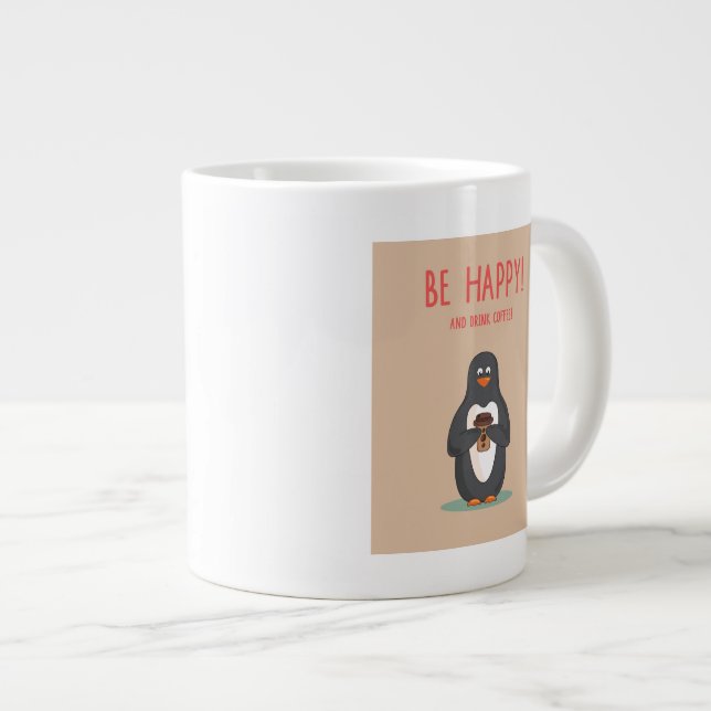 Tasse Géante Soyez café heureux et de boissons (Devant droit)