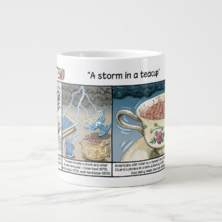 Tasse Géante storm in a teacup