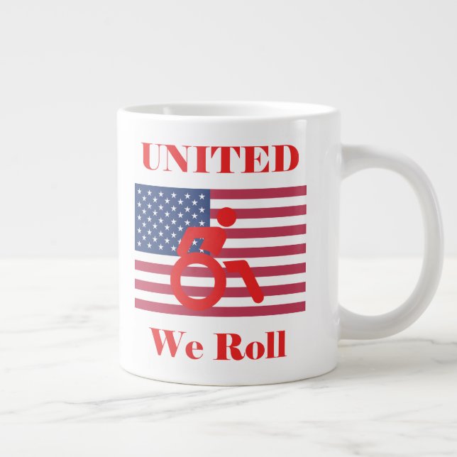 Tasse Géante United We Roll - Fauteuil roulant et drapeau améri (Droite)
