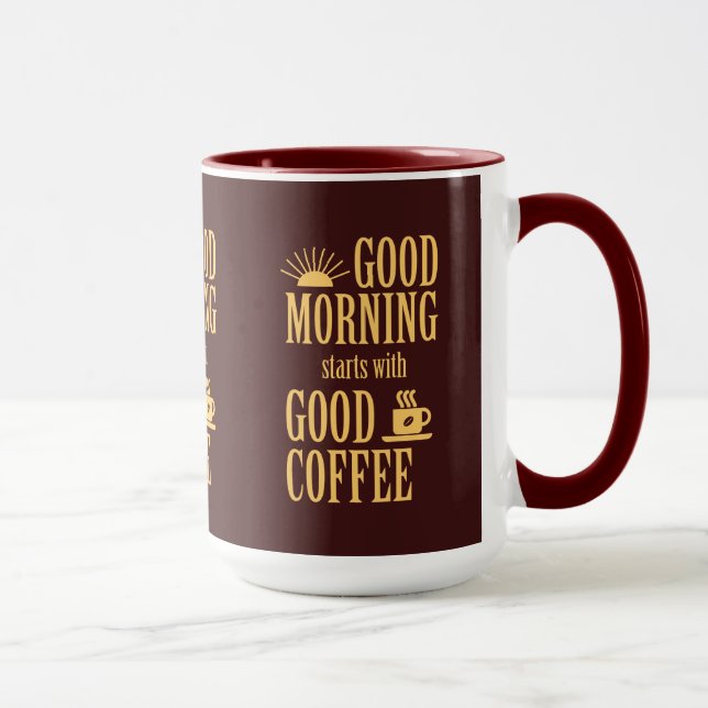 Tasse Good morning starts with good coffee (Droite)