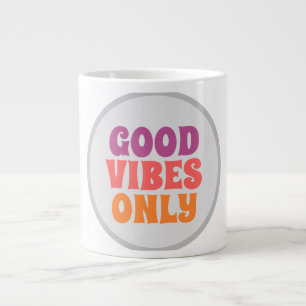 Tasse Good vibes only