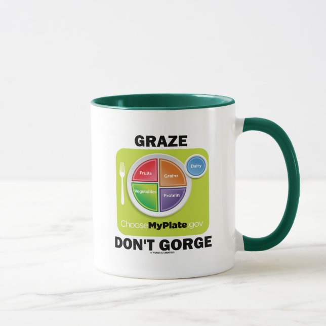 Tasse Graze Don't Gorge (MyPlate Food Group Attitude) (Droite)