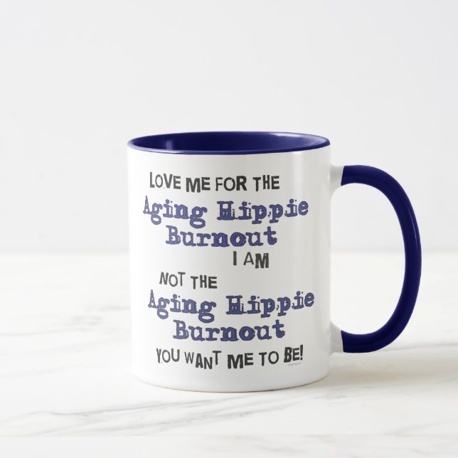 Tasse hippie vieillissante de burn-out (Droite)