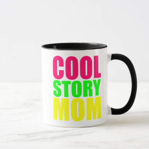 TASSE HISTOIRE COOL MAMAN