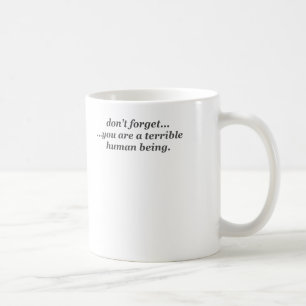 Tasse humaine terrible