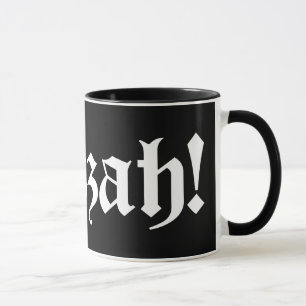 Tasse Huzzah ! {Typographie médiévale}