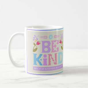 Tasse Inspirante Sois Gentil – Citation Positive C