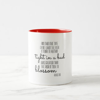 Tasse inspirée de citation d'Anais Nin