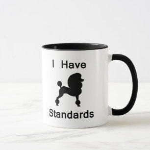 Tasse J'ai des normes (le caniche)
