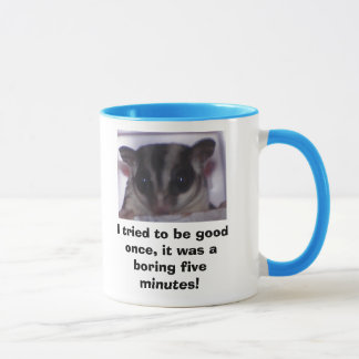 Tasse J'ai essayé d'être bon par le passé, il…