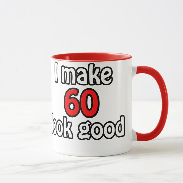 Tasse J'ai l'air de 60 ans (Droite)