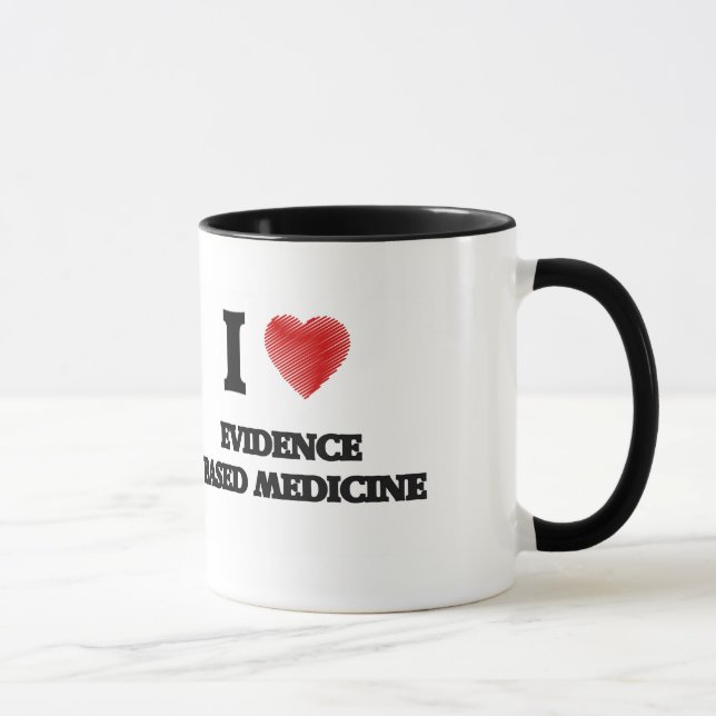 Tasse J'aime la MÉDECINE BASÉE PAR PREUVES (Droite)