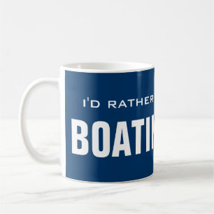 Tasse « J'aimerais mieux faire du bateau » conce