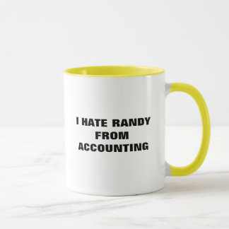 TASSE JE DÉTESTE RANDY DE LA COMPTABILITÉ