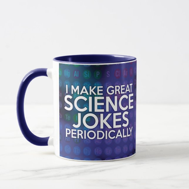 TASSE JE FAIS DE GRANDS JOKES SCIENTIFIQUES PÉRIODIQUEME (Gauche)
