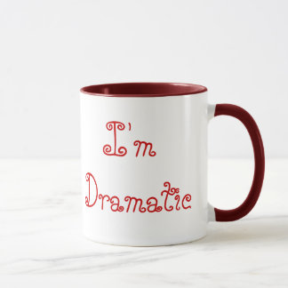 Tasse Je ne suis pas déprimé, je suis dramatique