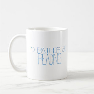 Tasse 'Je préférerais lire'