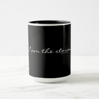 Je suis la tempête. .and que j'ai besoin de café