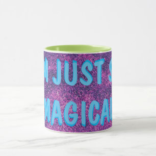 TASSE JE SUIS SI MAGIQUE