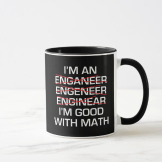 Tasse Je suis un ingénieur, Im bon avec des maths