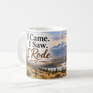 Tasse Je suis venu j'ai vu j'ai monté à cheval