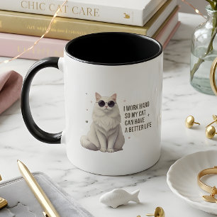 Tasse « Je Travaille Dur Pour Que Mon Chat Ait Une