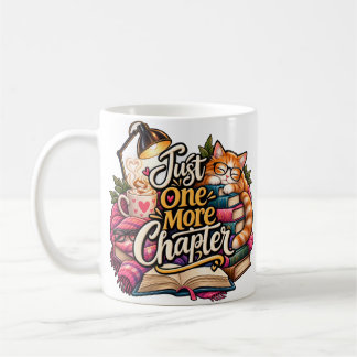 Tasse Juste Un Chapitre De Plus | Chat Amateur De