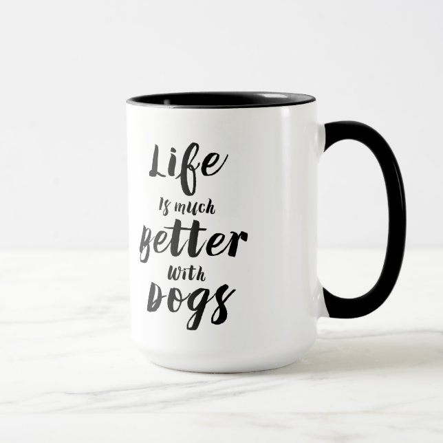 Tasse La typographie moderne - La Vie Est Beaucoup Mieux (Droite)