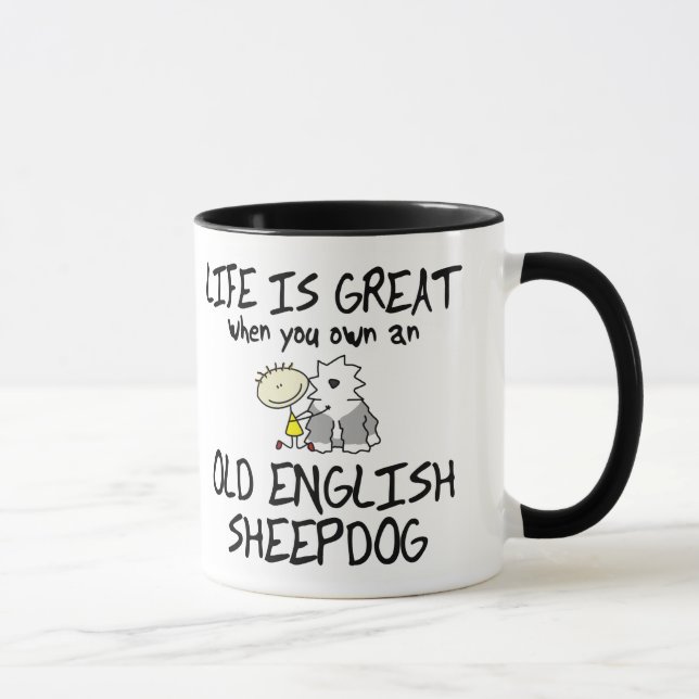 Tasse La vie est grand vieux chien de berger anglais (Droite)