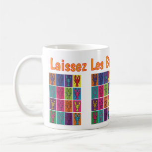 Tasse « Laissez les bons temps rouler ! »