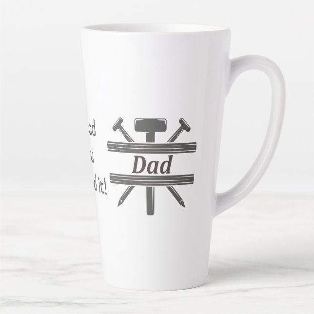 Tasse Latte #1 Papa Il l'a cloué au clou. Fun Appréciation cit (Droite)