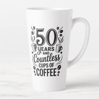 Tasse Latte 50 Years and Countless Cups of Coffee 