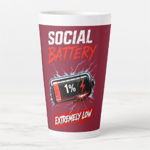 Tasse Latte Batterie Sociale Extrêmement Faible – Introverti D